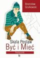 Skala postaw By i Mie, Bronisaw Grulkowski