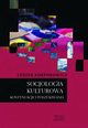 Socjologia kulturowa. Kontynuacje i poszukiwania, Leszek Korporowicz