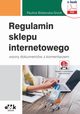 Regulamin sklepu internetowego ? wzory dokumentw z komentarzem (e-book z suplementem elektronicznym), Paulina Bielawska-Srock