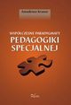 Wspczesne paradygmaty pedagogiki specjalnej, Amadeusz Krause