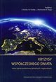 Kryzysy wspczesnego wiata. Rne ujcia problemw globalnych i regionalnych, 