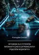 Wyzwania dla systemw informatyczno-elektronicznych pojazdw wojskowych, Przemysaw Simiski