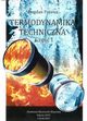 Termodynamika techniczna. Cz 1, Bogdan Pojawa