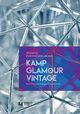 Kamp, glamour, vintage, Wioletta Kazimierska-Jerzyk
