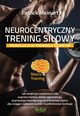 Neurocentryczny trening siowy, Patrick Meinart