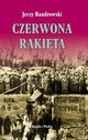 Czerwona rakieta, Jerzy Bandrowski, Projekt Okadki Jerzy Rozwadowski