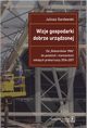 Wizje gospodarki dobrze urzdzonej, Juliusz Gardawski