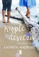 Krople deszczu, Kathryn Andrews