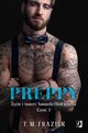 Preppy: ycie i mier Samuela Clearwatera, Cz 3. King. Tom 7, T. M. Frazier