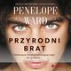 Przyrodni brat, Penelope Ward