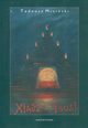 Xidz Faust, Tadeusz Miciski