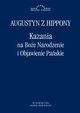 Kazania na Boe Narodzenie i Objawienie Paskie, Augustyn z Hippony