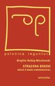 Strcona bogini, Brigitta Helbig-Mischewski