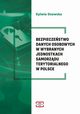 Bezpieczestwo danych osobowych w wybranych jednostkach samorzdu terytorialnego w Polsce, Osowska Sylwia