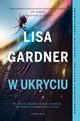 W UKRYCIU, Lisa Gardner