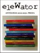eleWator. antologia 2012-2021. proza, Praca zbiorowa