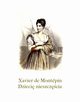Dzieci nieszczcia, Xavier De Montpin
