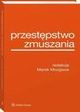 Przestpstwo zmuszania, Marek Mozgawa