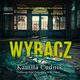 Wybacz, Kamila Cudnik
