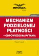 Mechanizm podzielonej patnoci ? odpowiedzi na pytania, Ryszard Kubacki