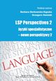 LSP Perspectives 2. Jzyki specjalistyczne - nowe perspektywy 2, 