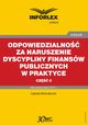 Odpowiedzialno za naruszenie dyscypliny finansw publicznych w praktyce ? cz II, Izabela Motowilczuk