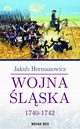 Wojna lska 1740-1742, Jakub Hermanowicz