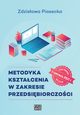 Metodyka ksztacenia w zakresie przedsibiorczoci, Zdzisawa Piasecka
