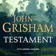 TESTAMENT, John Grisham