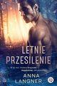 Letnie przesilenie, Anna Langner