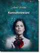 Konsekrowani, Anna Wolska