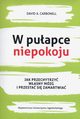 W puapce niepokoju, David A. Carbonell