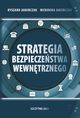 Strategia bezpieczestwa wewntrznego, Ryszard Jakubczak, Weronika Jakubczak