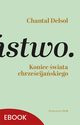 Koniec wiata chrzecijaskiego, Chantal Delsol
