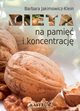 Dieta na pami i koncentracj, Barbara Jakimowicz-Klein