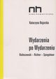 Wydarzenia po wydarzeniu, Katarzyna Bojarska