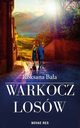 Warkocz losw, Roksana Baa