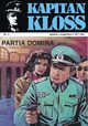 Kapitan Kloss. Partia Domina, Andrzej Zbych, Mieczysaw Winiewski