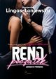 Reno. Pocztek, Agnieszka Lingas-oniewska