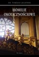 Homilie okolicznociowe 1, Ks. Tomasz Jelonek