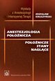 Anestezjologia poonicza, Zdzisaw Kruszyski