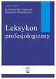 Leksykon Profesjologiczny, Kazimierz M. Czarnecki, Bogusaw Pietrulewicz