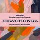 Jerychonka, Maria Rodziewiczwna