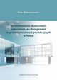 Uwarunkowania skutecznoci wdraania Lean Management w przedsibiorstwach produkcyjnych w Polsce, Piotr Walentynowicz