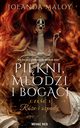 Pikni, modzi, i bogaci? Cz I, Jolanda Maloy