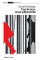 Czyj kryzys czyja odpowied, Susan George