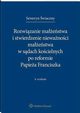 Rozwizanie maestwa i stwierdzenie niewanoci maestwa w sdach kocielnych po reformie Papiea Franciszka, Seweryn wiaczny