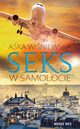 Seks w samolocie, Aka Winiewska