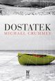 Dostatek, Michael Crummey