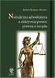 Niezalena adwokatura a efektywna pomoc prawna z urzdu, Robert Rynkun-Werner
